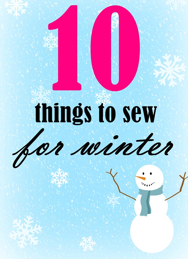 10 SUPER COZY Things to Sew for Winter