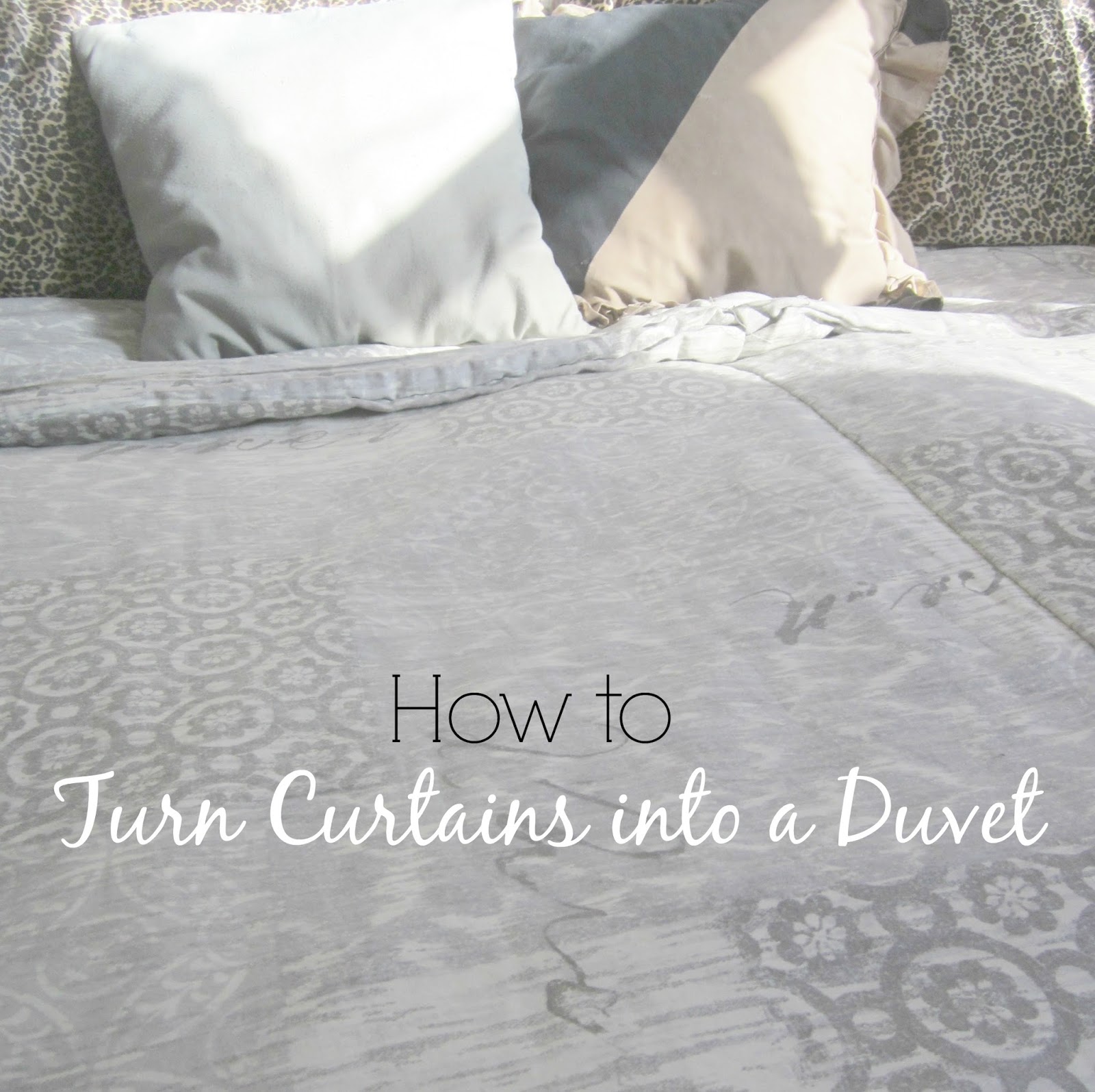 Up-cycled Project - Curtains to Duvet Tutorial