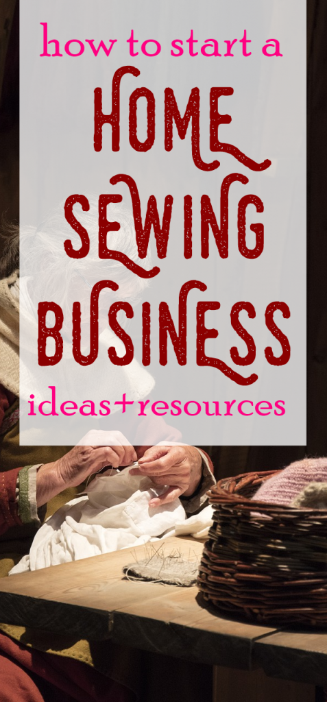 How to Start a Small Sewing Business Sew Some Stuff How to Start a Small Sewing Business Sew Some Stuff