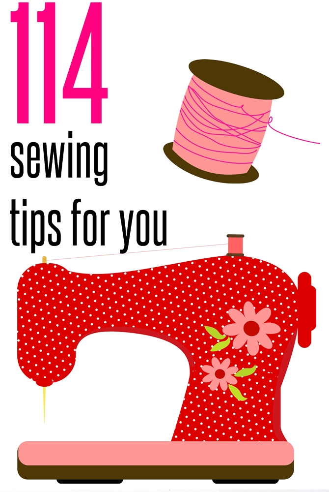 114 Sewing Tips - Sew Some Stuff
