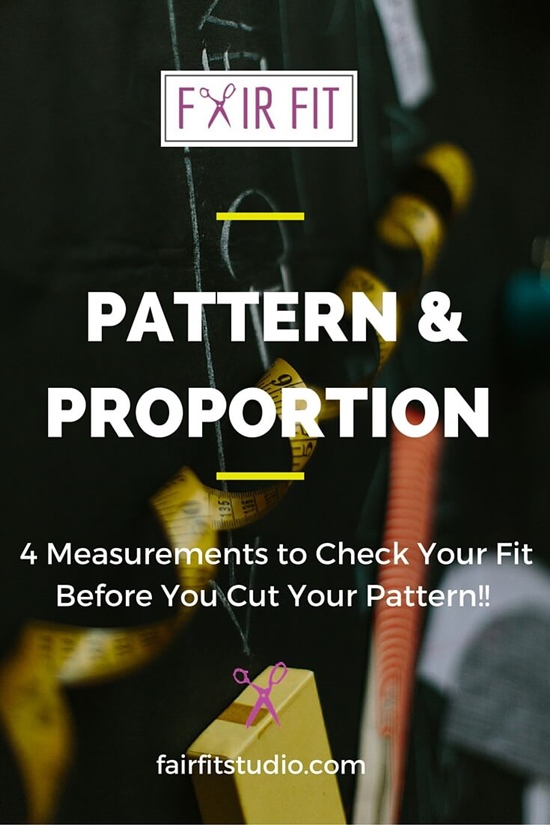 4 MEASUREMENTS TO CHECK YOUR FIT- BEFORE YOU CUT YOUR PATTERN!!