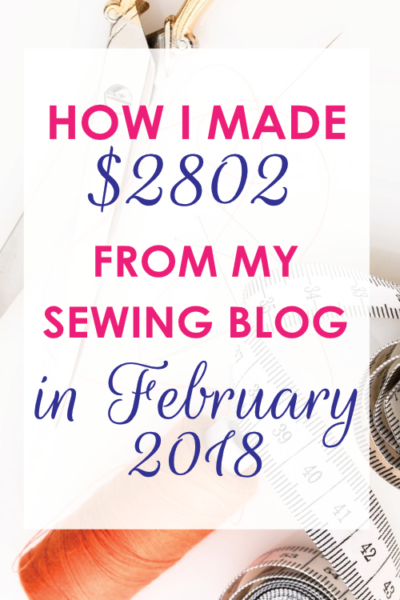 Sewing Blog Income Report – February 2018