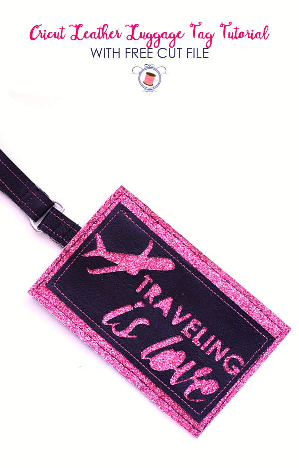 Leather Personalized Luggage Tag with Cricut + Free Template